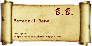 Bereczki Bene névjegykártya